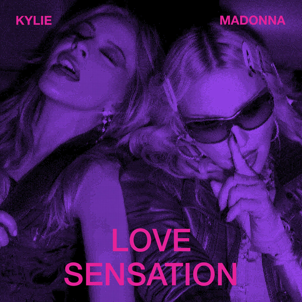Promotional graphic for 'Love Sensation' featuring Kylie and Madonna in a purple-toned photo with bright pink text reading 'KYLIE', 'MADONNA', and 'LOVE SENSATION'.