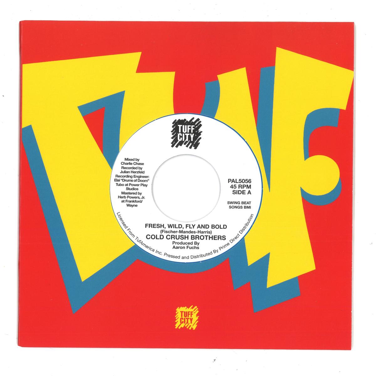 Cold Crush Brothers - Fresh, Wild, Fly and Bold 7-Inch