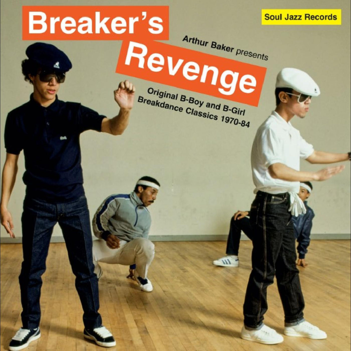 Arthur Baker - Arthur Baker presents Breaker’s Revenge – Original B-Boy and B-Girl Breakdance Classics 1970-84 2LP