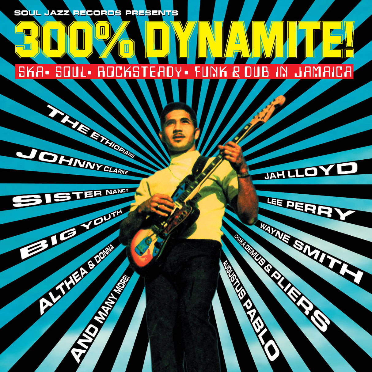 300% Dynamite! Ska, Soul, Rocksteady, Funk and Dub in Jamaica 2LP