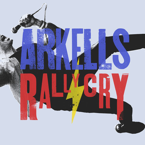 Album cover for 'Rally Cry' by Arkells with stylized text and a silhouette of a person.