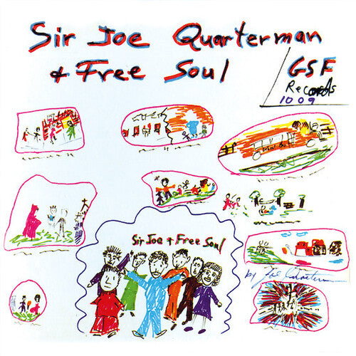 Album cover with colorful illustrations and text for 'Sir Joe Quarterman & Free Soul' by GSF Records.