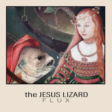 The Jesus Lizard - Flux EP