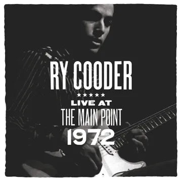 Ry Cooder - Live At The Main Point 1972 LP