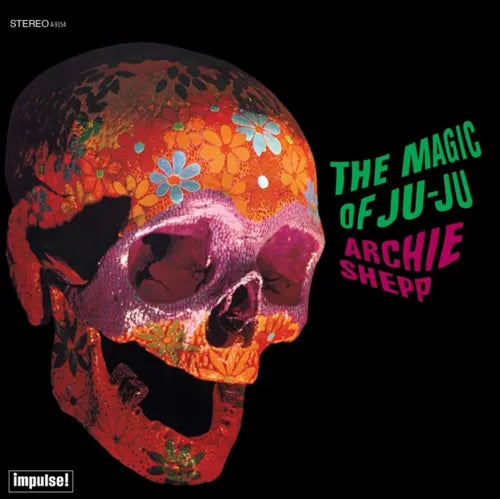 Archie Shepp - The Magic of Ju-Ju (Verve by Request Series) LP