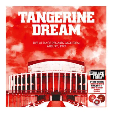 Tangerine Dream - Live at Place des Arts, Montreal - April 10, 1977 3LP