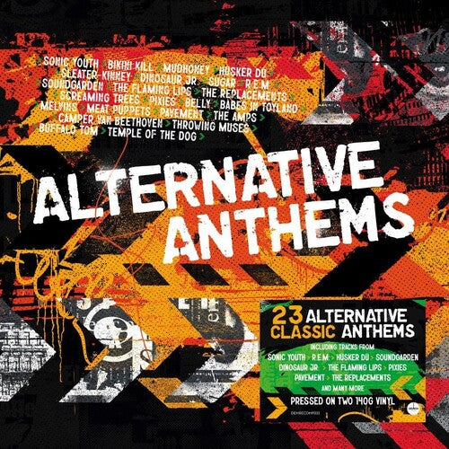 Cover art for 'Alternative Anthems' vinyl record featuring text with band names and album titles, in bold colors on a distressed background.