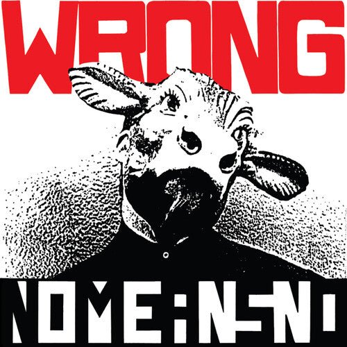 Record cover art featuring a black and white illustration with the band Nomeansno and the album title 'Wrong'.