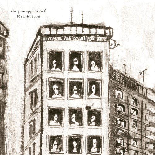 Illustration of a building with windows showing faces, titled '10 stories down' by 'the pineapple thief'.
