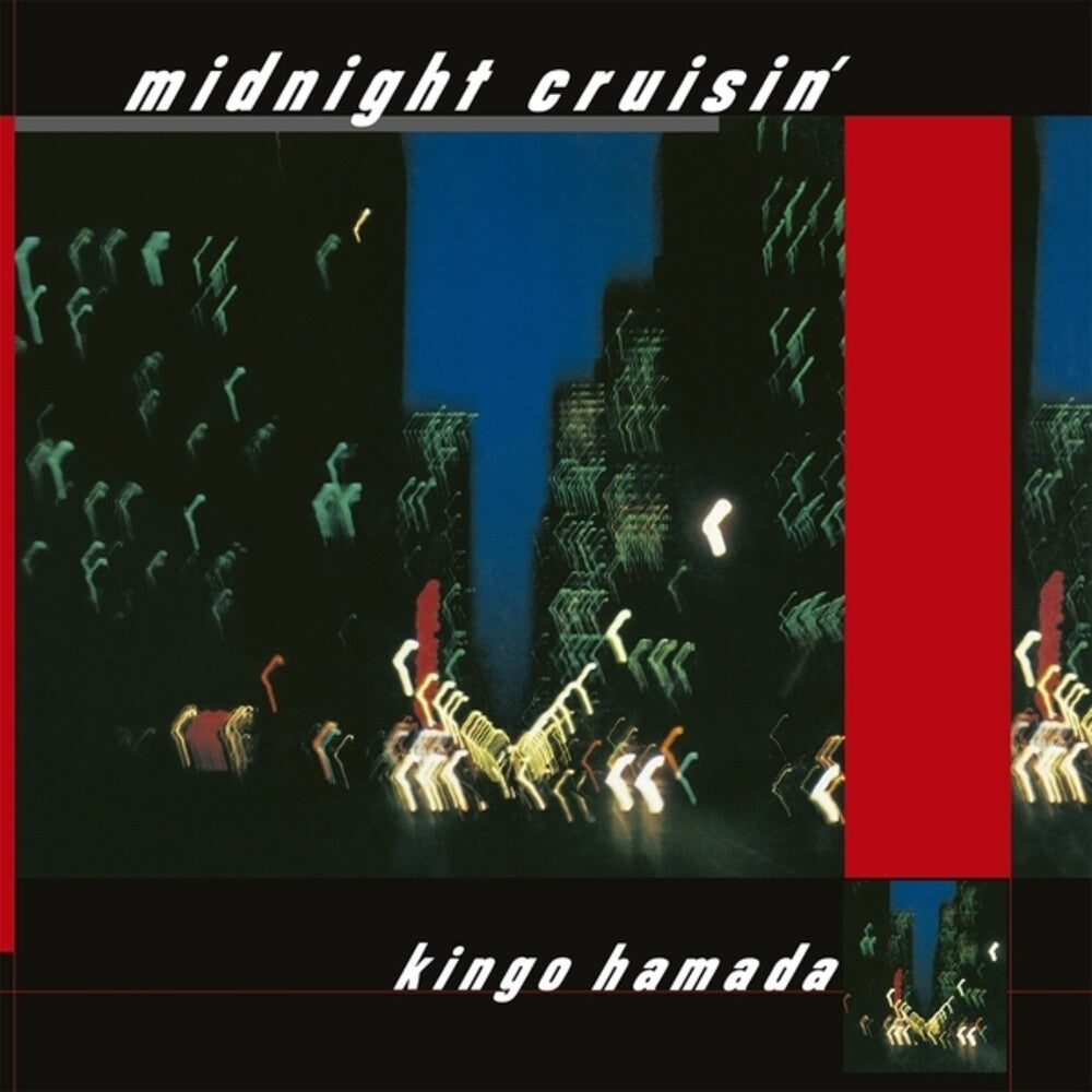 Album cover for 'midnight cruisin'' by Kingo Hamada, featuring a dark abstract cityscape with glowing green and white light streaks, a deep blue center, and bold red vertical bars.