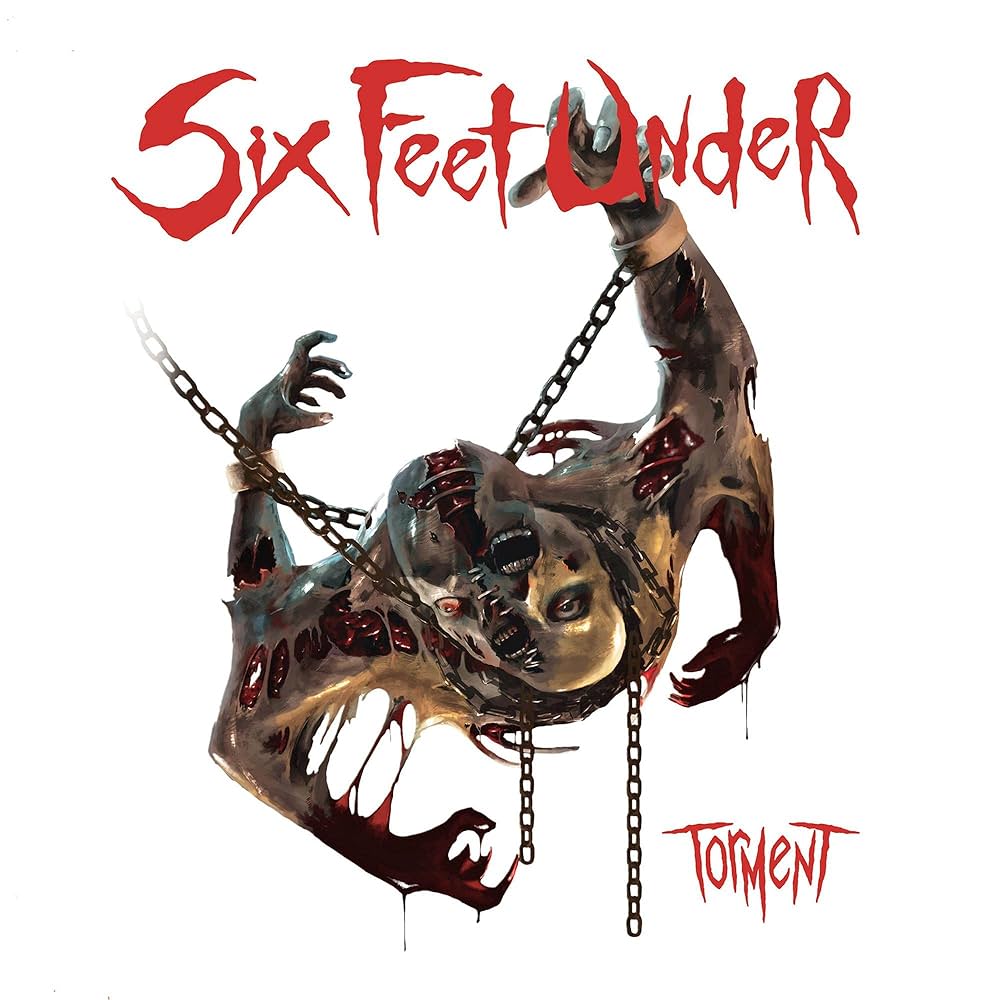 Album cover for 'Six Feet Under' with a chained creature and the word 'Torment'.