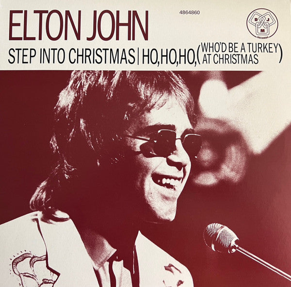 Elton John – Step Into Christmas / Ho, Ho, Ho, (Who’d Be A Turkey At Christmas) EP