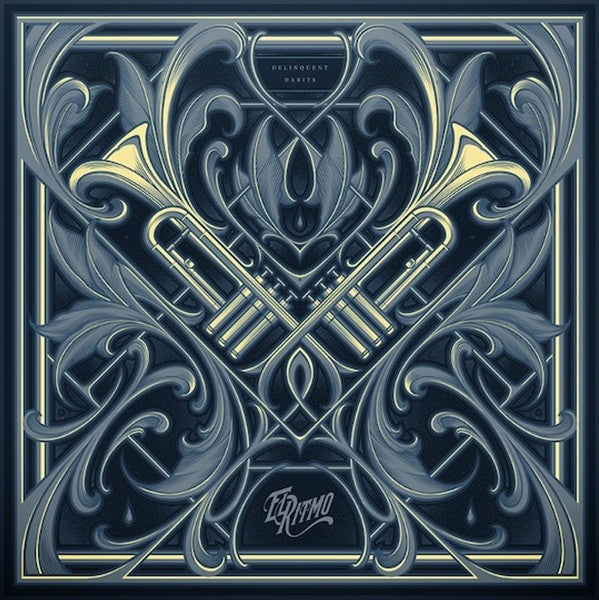 Delinquent Habits - El Ritmo LP