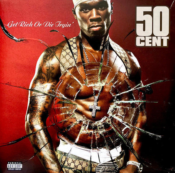 Album cover for 50 Cent - Get Rich Or Die Tryin' featuring a close-up of the artist with a background of shattered glass.