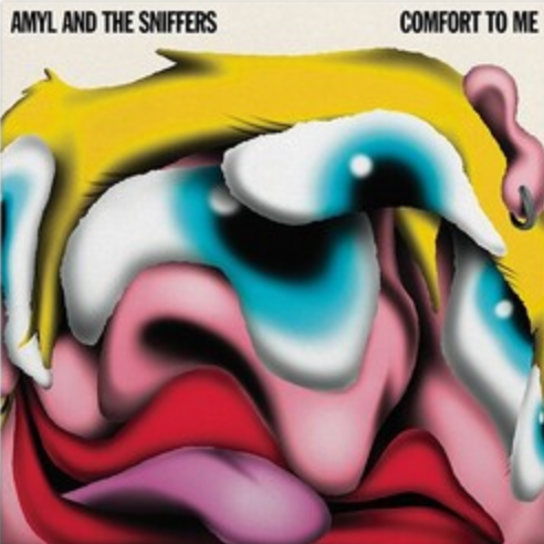 Album cover art for 'Comfort To Me' by Amyl & The Sniffers featuring a colorful, abstract design.