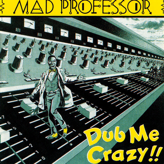 Mad Professor - Dub Me Crazy Pt 1 LP