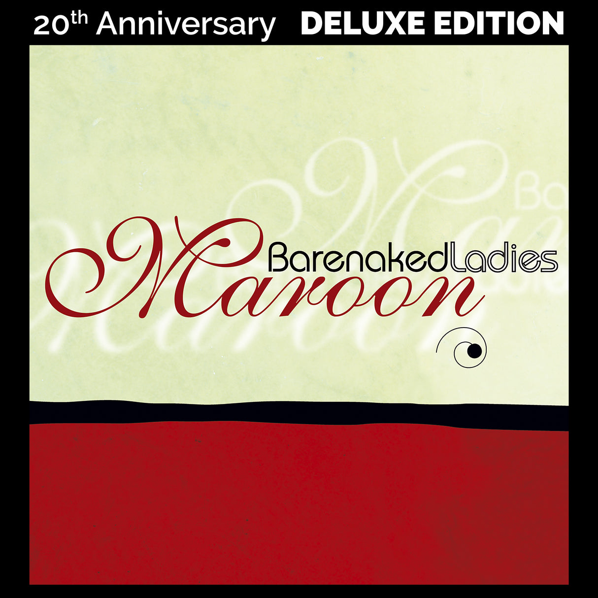 Album cover for 'Maroon' by Barenaked Ladies with '20th Anniversary Deluxe Edition' text.