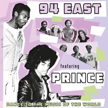 94 East / Prince - Dance To The Music Of The World LP (Purple Vinyl)