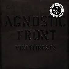 Agnostic Front - Victim In Pain LP