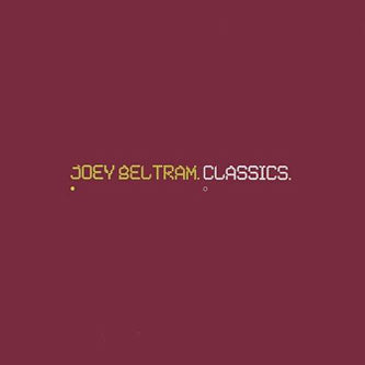 Joey Beltram - Classics 2LP