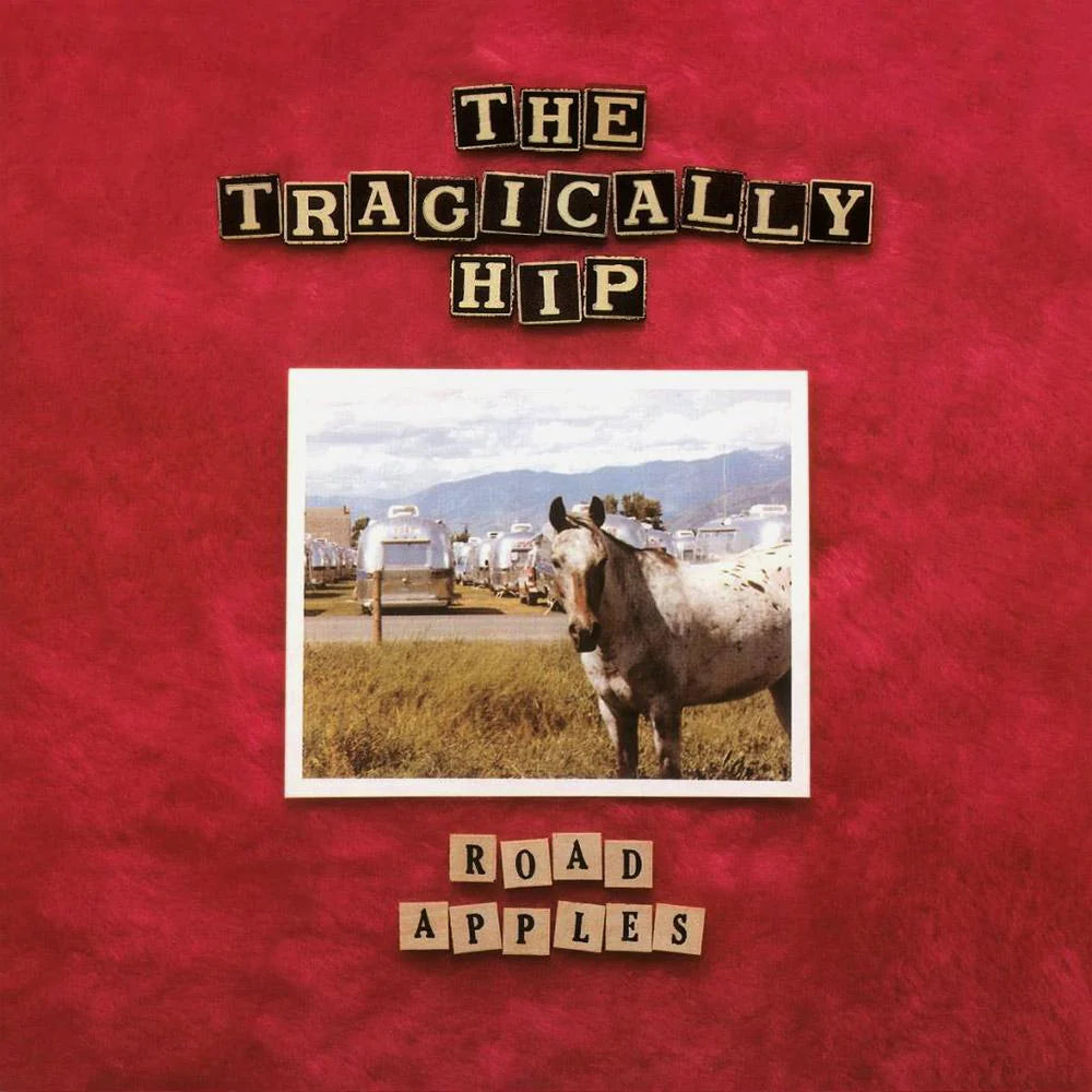 The Tragically Hip - Road Apples LP