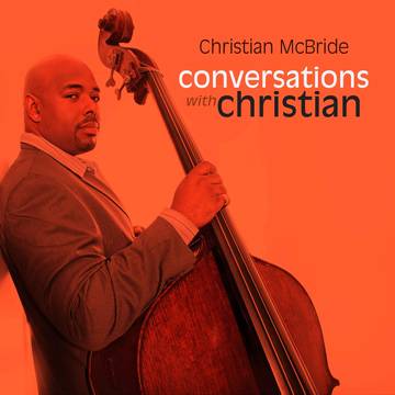 Christian McBride - Conversations With Christian LP