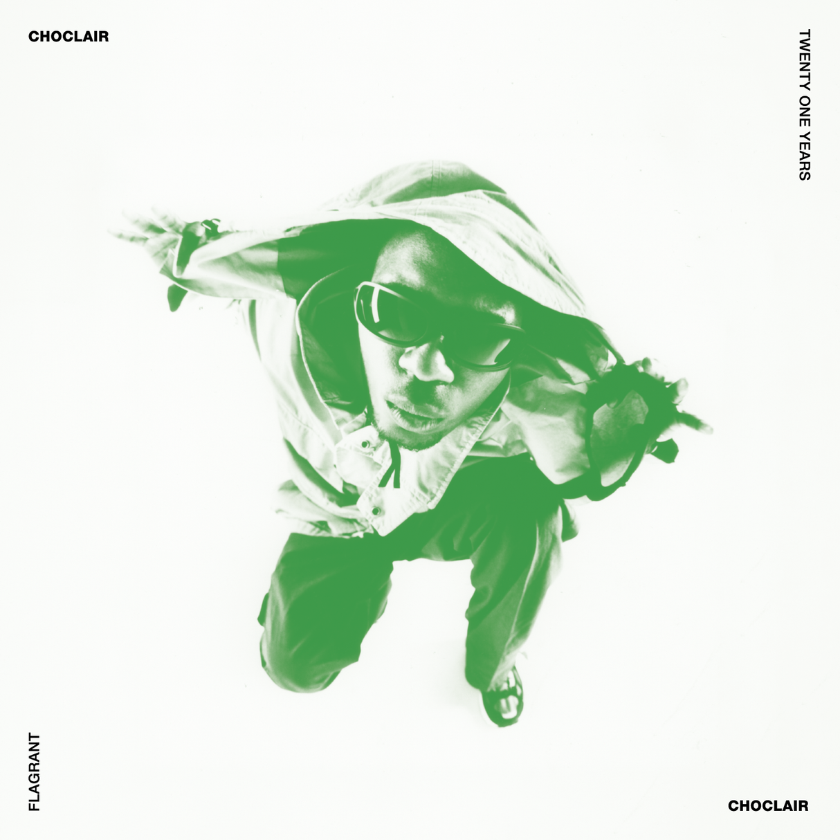 Choclair - Twenty One Years / Flagrant 7-Inch