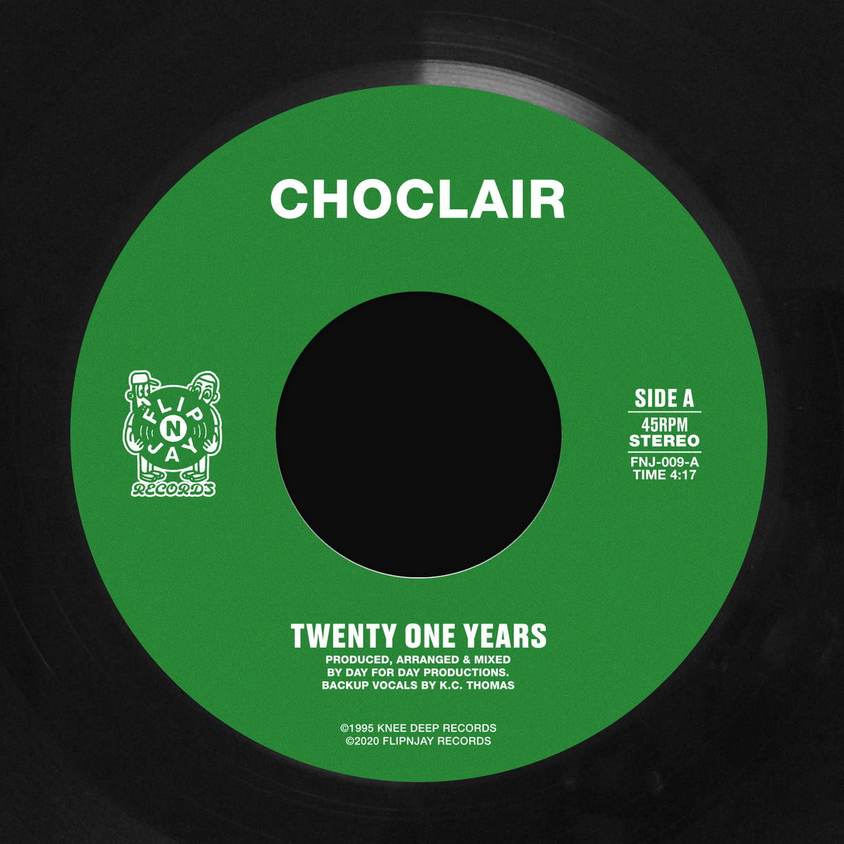 Choclair - Twenty One Years / Flagrant 7-Inch