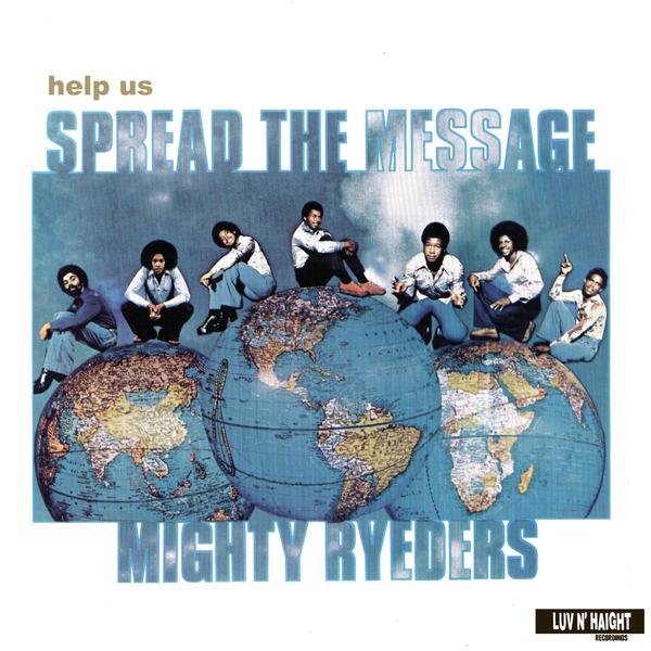 Mighty Ryeders - Help Us Spread The Message LP