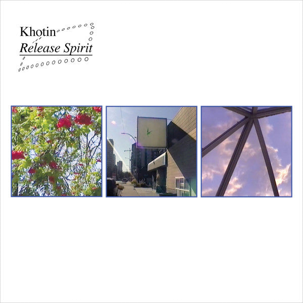 Album cover for Khotin's Release Spirit featuring three panels, with the left panel showing red flowers, the middle panel showing a building, and the right panel showing a metallic structure against a sky with clouds.