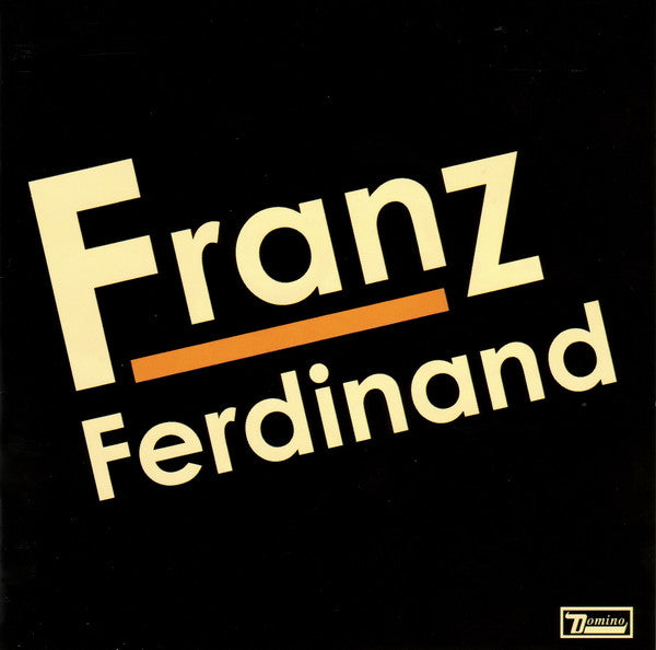 This image features the album cover for "Franz Ferdinand" by Franz Ferdinand. The cover design is minimalist, utilizing a bold, monochrome color scheme with a prominent orange and yellow