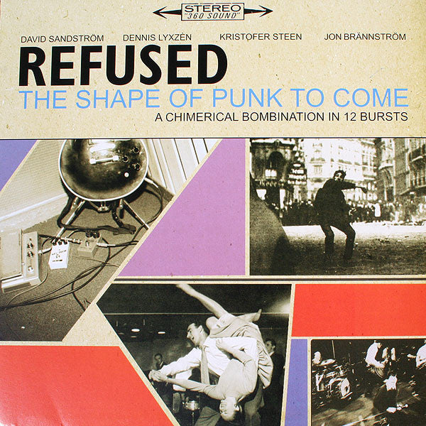 Album cover for Refused - The Shape Of Punk To Come featuring a collage of black and white images including a person on a balcony, a group photo of the band, and scenes of a concert or performance.