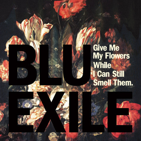 Blu & Exile - Give Me My Flowers While I Can Still Smell Them 2LP (red vinyl) + Download Card