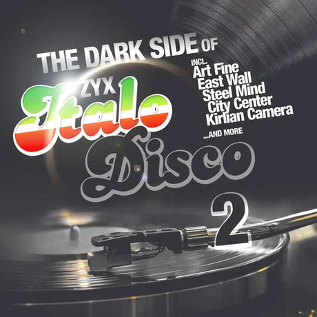 Vinyl record with 'The Dark Side of Italo Disco 2' text and ZYX Italo Disco logo.
