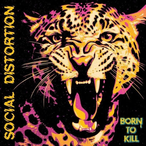 Social Distortion - Born To Kill 2LP