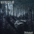 Album cover art for Burzum - Hlidskjalf LP featuring a black and white forest scene.