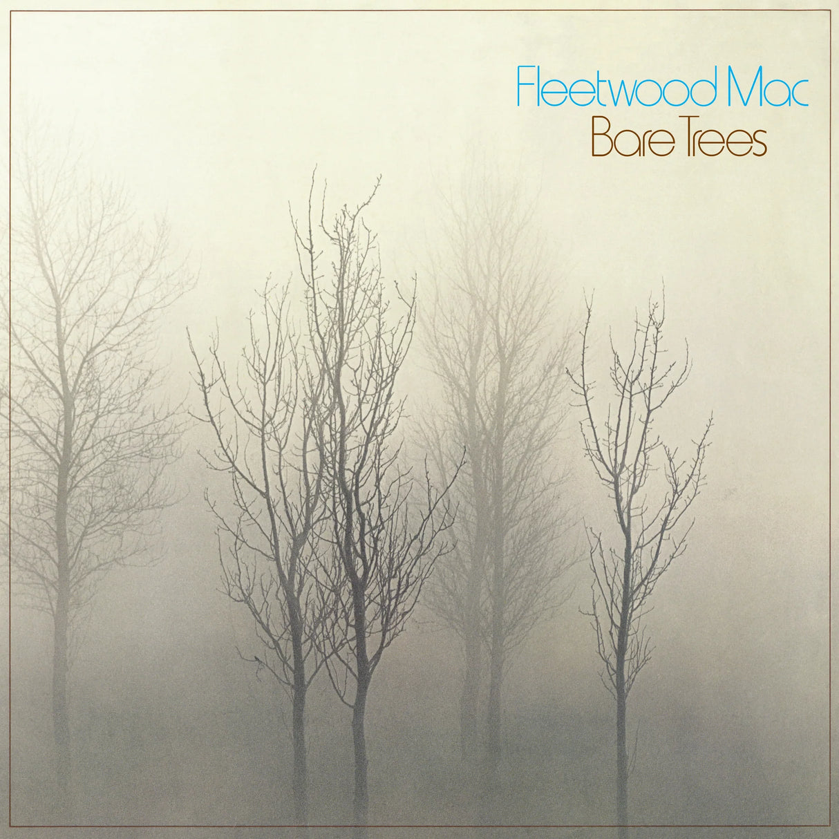 Album cover of 'Bare Trees' by Fleetwood Mac with trees in fog