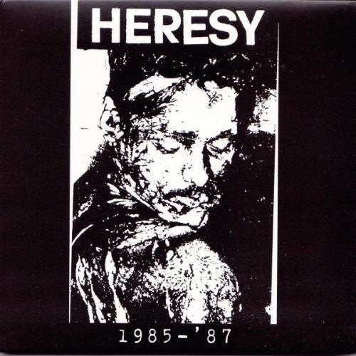 Album cover with 'HERESY' and '1985-'87' text on a black background