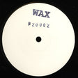 Vinyl record label with 'WAX' and number '20002' on a white background