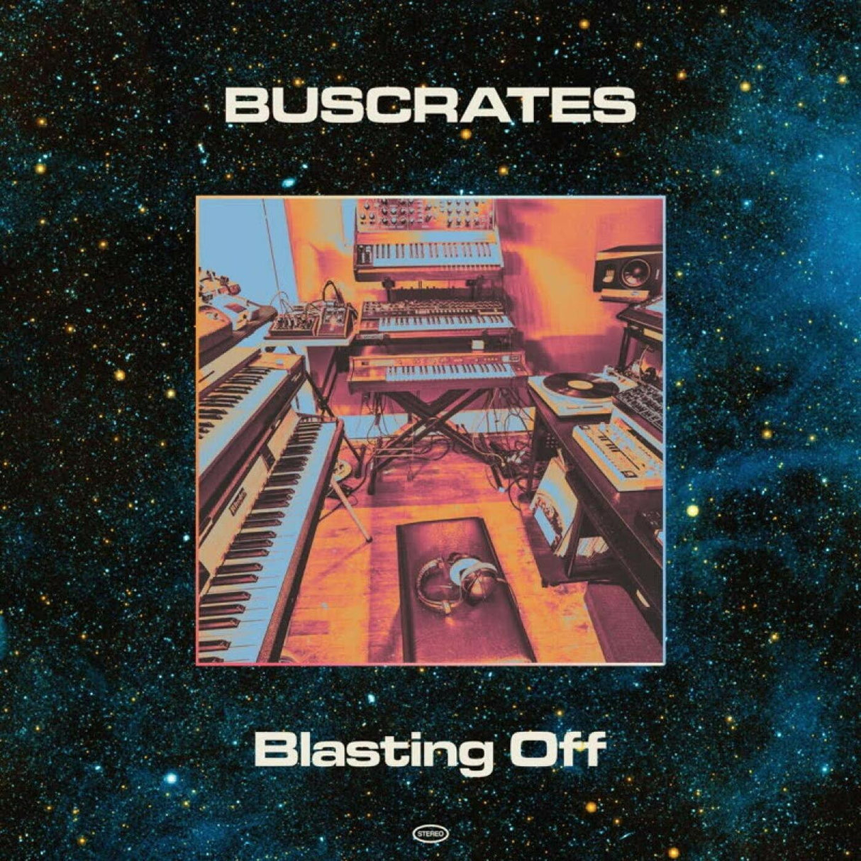 Album cover with synthesizers and 'Buscrates Blasting Off' text against a starry space background.