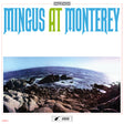 Album cover of 'Mingus at Monterey' with a scenic view of rocks and ocean.
