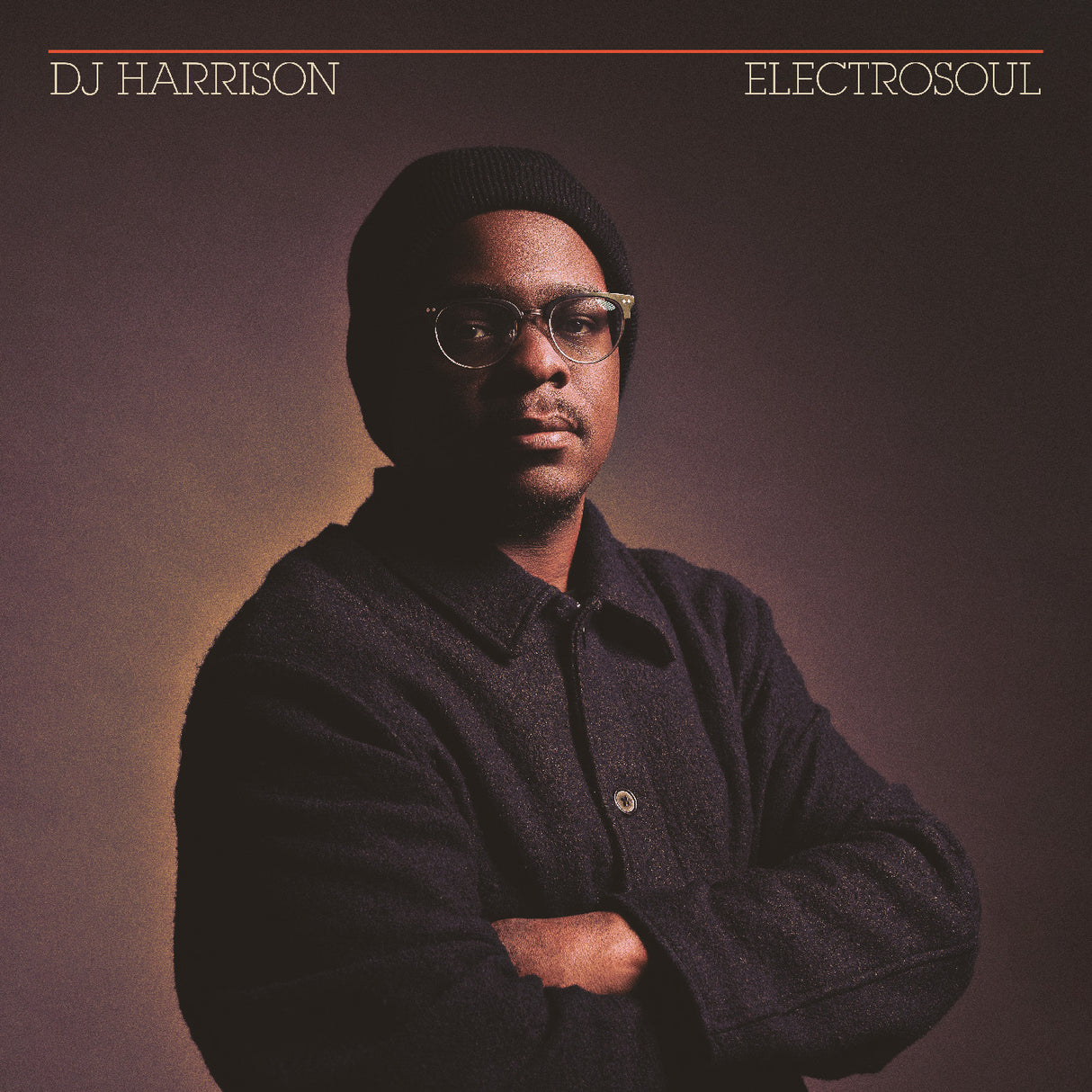Album cover with a person wearing glasses and a coat, with text 'DJ Harrison Electrosoul' at the top.