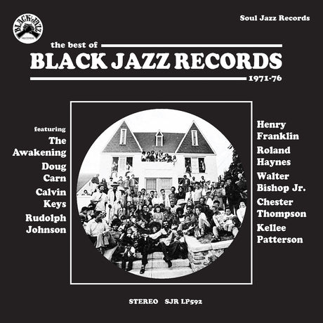 The front cover of the vinyl record 'The Best of Black Jazz Records 1971-76' by SJR Soul Jazz Records, featuring a black and white historical photograph of a large jazz ensemble in front of a house, with artist names listed on either side.