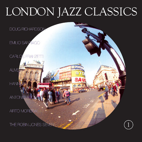 Album cover for 'London Jazz Classics' with a fisheye lens view of a London street.