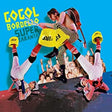 Album cover with three people in acrobatic poses against a blue background, featuring the text 'Gogol Bordello Super Taranta'.
