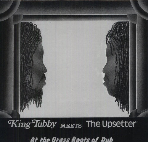 King Tubby Meets the Upsetter at the Grass Roots Of Dub LP