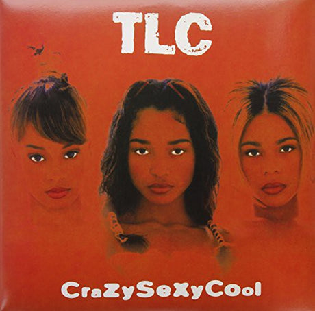 TLC album cover for 'CrazySexyCool' featuring an image of the three group members against a red background.