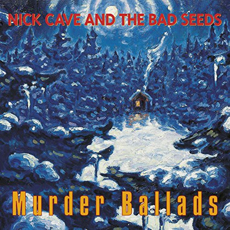 Album cover for 'Murder Ballads' by Nick Cave and the Bad Seeds with a snowy landscape and moonlit sky.