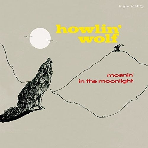 Album cover art for Howlin' Wolf - Moanin In The Moonlight LP featuring a graphic of a wolf howling at the moon against a stylized moonlit background.