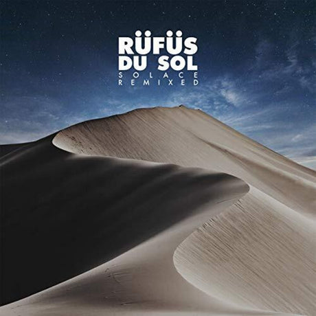 Album cover with sand dunes and 'Röufüs du Sol' text against a starry sky.